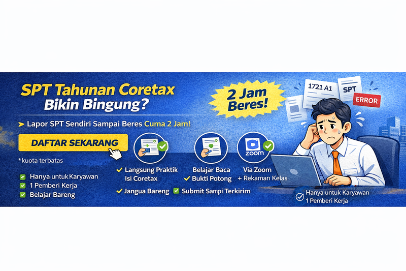 Highlight image for Bimbingan Lapor SPT Tahunan Karyawan – Praktik Langsung di Coretax