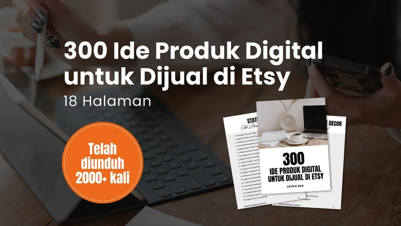 Highlight image 1 for 300 Ide Produk Digital untuk Dijual di Etsy