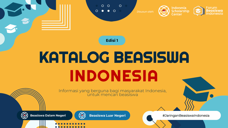 Highlight image for Katalog Beasiswa S1, S2, S3 dengan 145 Halaman Resmi dari Indonesia Scholarship Center
