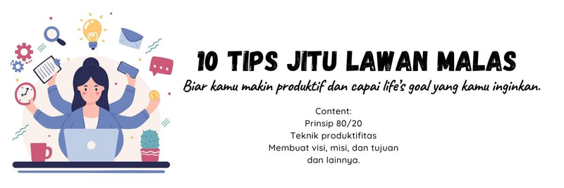 Highlight image for 10 Tips Jitu Lawan Malas, bikin kamu produktif anti mageran!