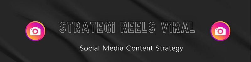 Highlight image for Strategi Reels Viral