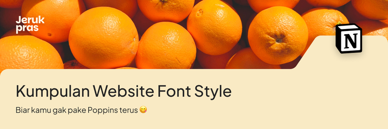 Highlight image 1 for Kumpulan Website Font Style | Notion