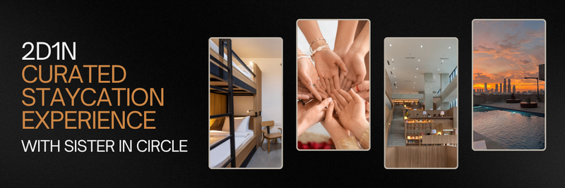 Highlight image for 2D1N Curated Staycation Experience with Sister in Circle