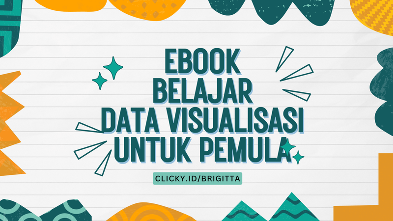 Highlight image for E-Book Belajar Data Visualisasi Untuk Pemula