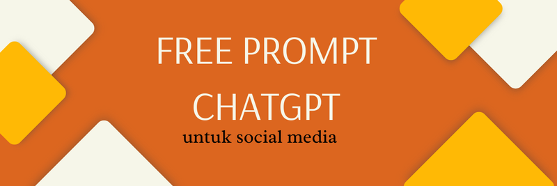 Highlight image for Free Prompt ChatGPT Untuk Sosial Media