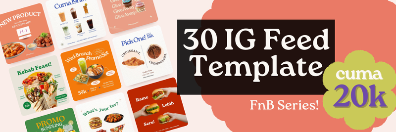 Highlight image 1 for 🔥 MASIH PROMO! 19K Untuk 10 Orang 🔥 📅 30 Days Instagram Feed Content Template - F&B 🍔🥤📱