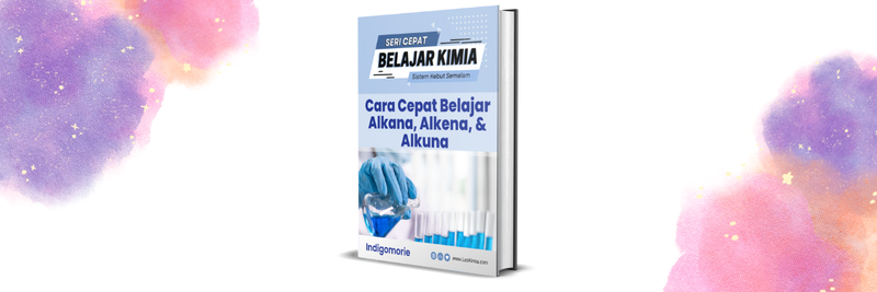Highlight image for Seri Cara Cepat Belajar Kimia | Cara Mudah Belajar Hidrokarbon Alkana, Alkena, & Alkuna 