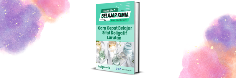 Seri Cara Cepat Belajar Kimia | CaraCepat Belajar Sifat Koligatif Larutan