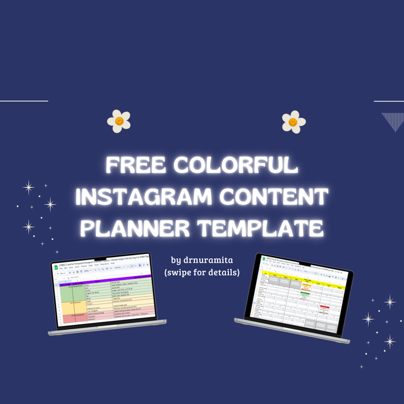 Highlight image for FREE Colorful Template Instagram Content Planner + Simple Insight Monitoring for SMM Reporting (by drnuramita)