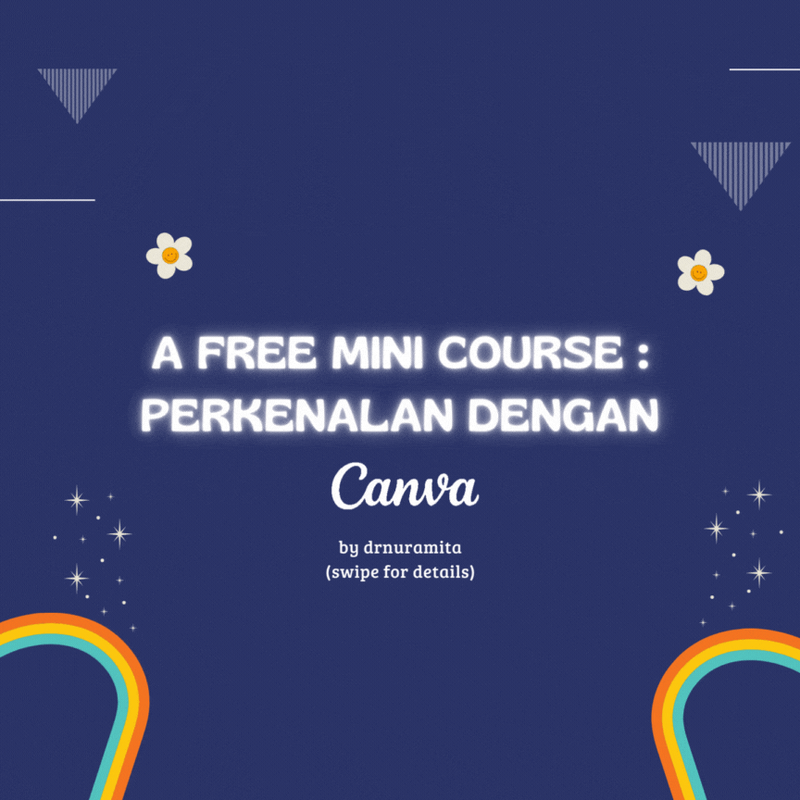 Free Course Perkenalan dengan Aplikasi Canva - Kelas Canva 101 Chapter 1 dan 2 (by drnuramita)