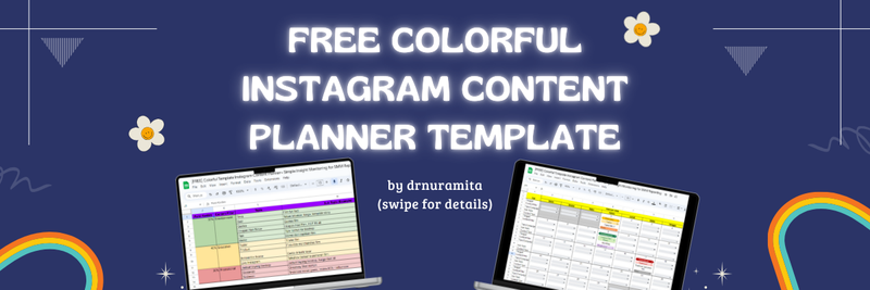 Highlight image for FREE Colorful Template Instagram Content Planner + Simple Insight Monitoring for SMM Reporting (by drnuramita)