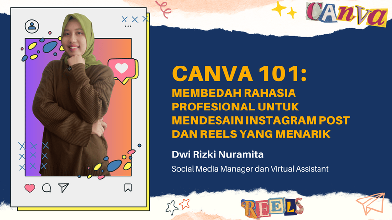 [40% OFF] Full Course Canva 101: Membedah Rahasia Profesional untuk Mendesain Instagram Post dan Reels yang Menarik