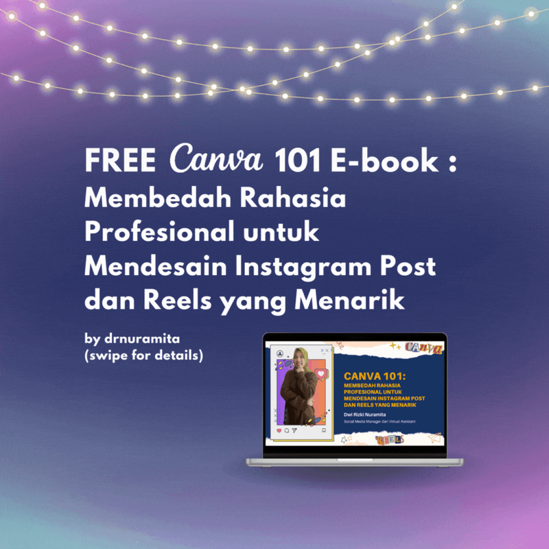 Highlight image 1 for FREE E-book PDF Canva 101: Membedah Rahasia Profesional untuk Mendesain Instagram Post dan Reels yang Menarik