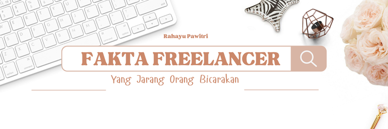 Highlight image for Ebook Fakta Freelancer yang Jarang Orang Bicarakan