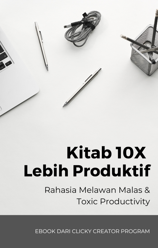 Highlight image for "Jadi 10X Lebih Produktif: Ebook Kitab 10X Lebih Produktif Ungkap Rahasia Melawan Malas & Toxic Productivity"