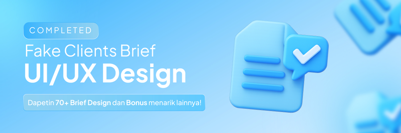 Highlight image for Kumpulan Fake Client Brief UI/UX Design Buat Latihan dan Bangun Portofolio + BONUS KELAS AI For Graphic Design