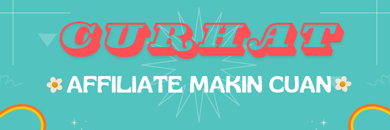 Highlight image for Curhat Affiliate Makin Cuan 