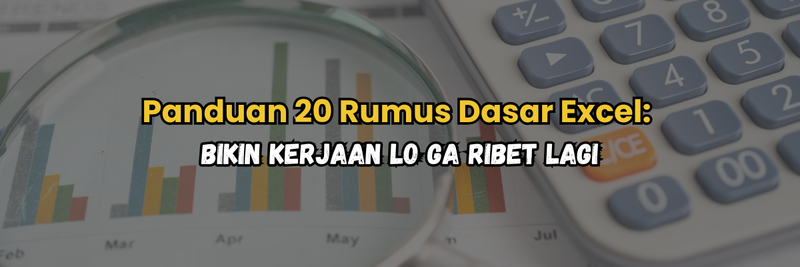 Highlight image for 20 Rumus Dasar Excel