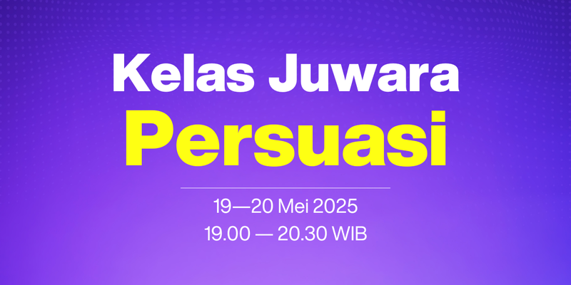 Highlight image 1 for Kelas Juwara Persuasi