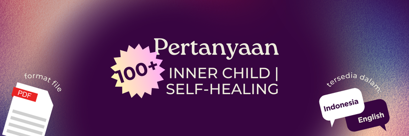 Highlight image 1 for 100+ pertanyaan Inner Child | Self-Healing