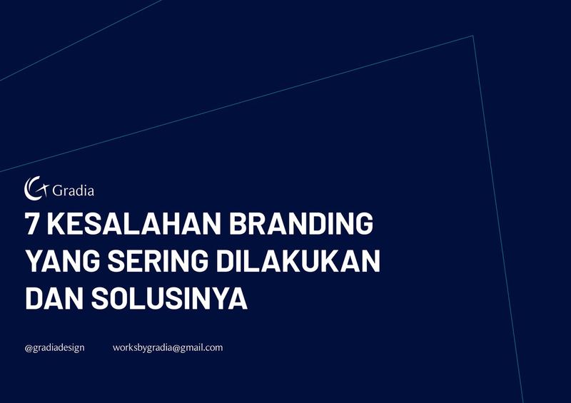 Highlight image for [FREE GUIDELINE] 7 KESALAHAN BRANDING YANG SERING DILAKUKAN  DAN SOLUSINYA