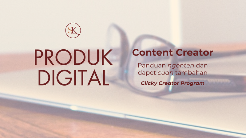 Highlight image for Tutorial_Panduan Dapet Cuan Tambahan dari Ngonten