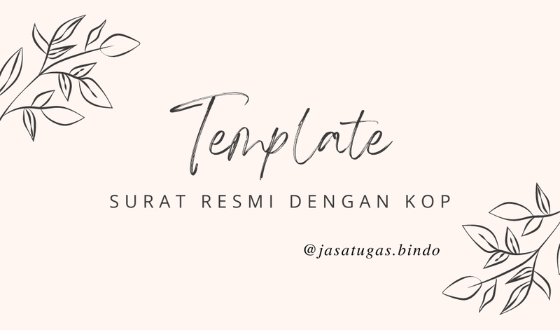 Highlight image 1 for (FREE) TEMPLATE SURAT RESMI DENGAN KOP