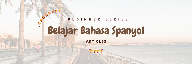 Highlight image for Belajar Bahasa Spanyol. Beginner Series 3. Articles