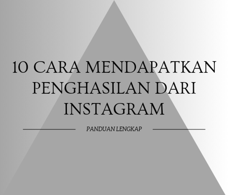Highlight image for 10 Cara Mendapatkan Penghasilan Dari Instagram