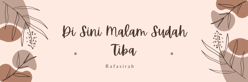 Highlight image for Puisi: Di Sini Malam Sudah Tiba