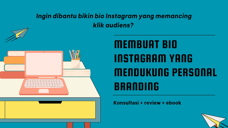 Highlight image 1 for Membuat Bio Instagram yang Mendukung Personal Branding: Konsultasi+Review+Ebook