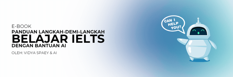 Highlight image 1 for E-book Panduan Belajar IELTS dengan Bantuan AI