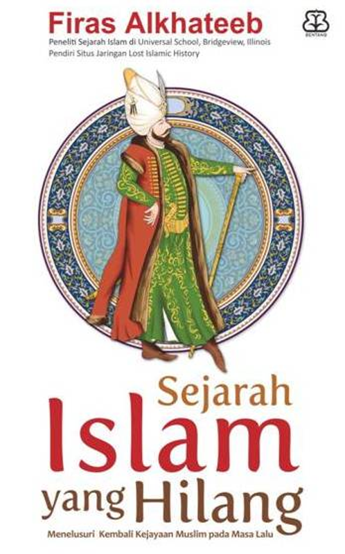 Highlight image for Sejarah Islam Yang Hilang