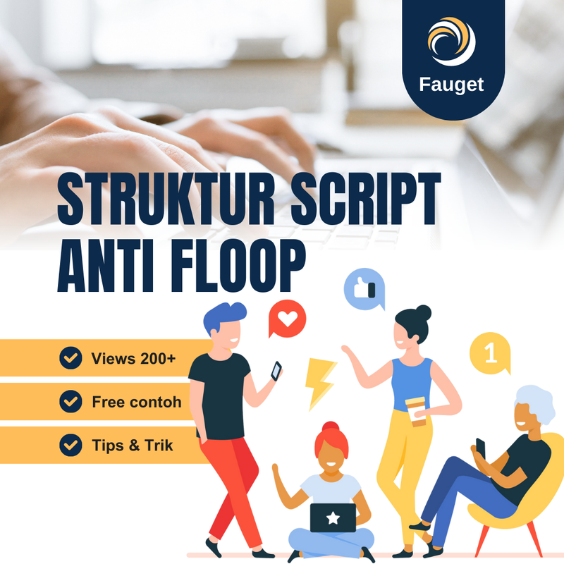 Highlight image for [Free] Struktur Script Anti Floop + Contoh Script!