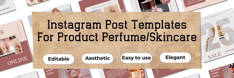 Highlight image for Instagram Post/Feed Templates  for Perfume/Skincare to Save Hours Creating Content