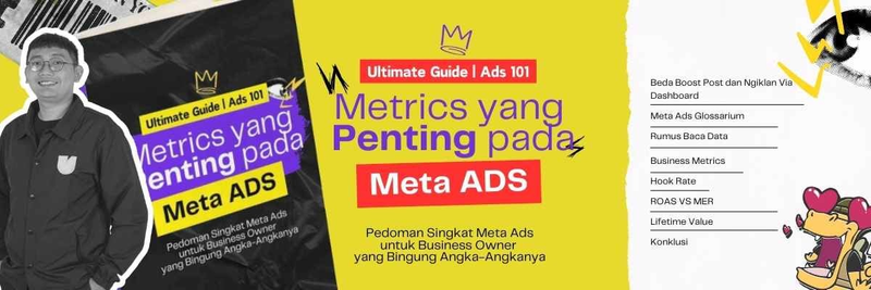 Highlight image for Ultimate Guide: Metrics Penting pada Meta Ads