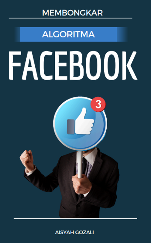 Highlight image for Membongkar Algoritma Facebook