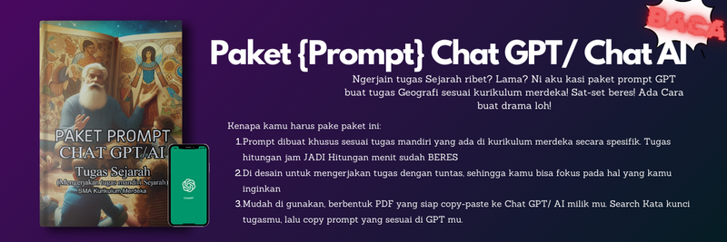 Highlight image 1 for (X) E-BOOK PAKET PROMPT CHAT GPT TUGAS SEJARAH SMA KURIKULUM MERDEKA KELAS 10. TUGAS SEJARAH JADI SEJARAH!