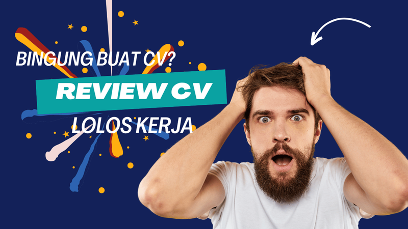 Highlight image for REVIEW CV BUAT LULUS KERJA