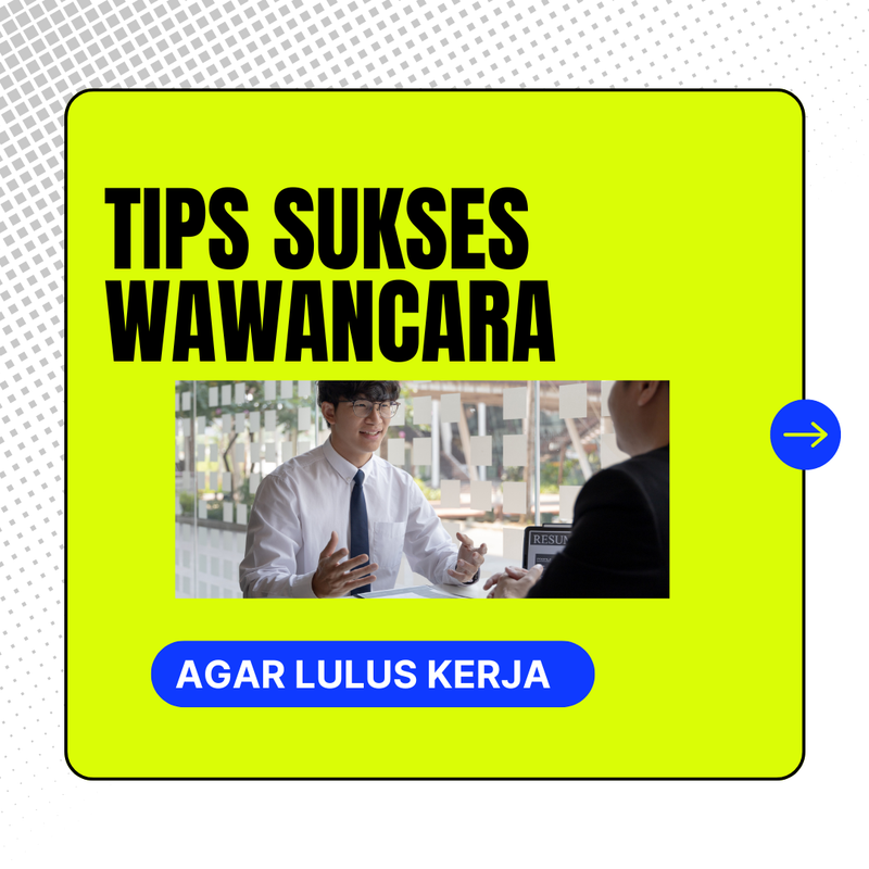 Highlight image for  CONTOH & TIPS WAWANCARA AGAR LULUS KERJA