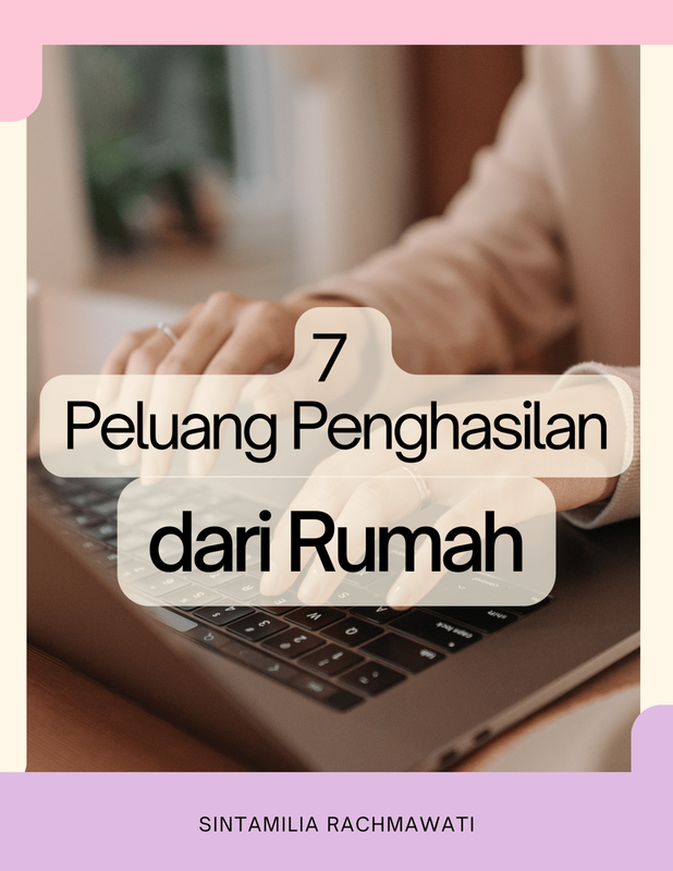 Highlight image for [Only 15K] 7 Peluang Penghasilan dari Rumah