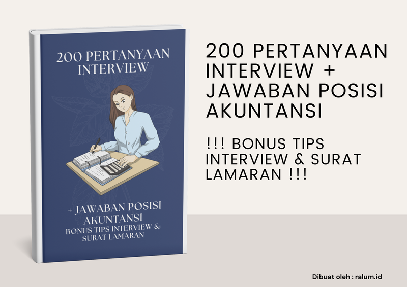 Highlight image for 200 Pertanyaan Interview + Jawaban Posisi Akuntansi (BONUS TIPS INTERVIEW & SURAT LAMARAN)