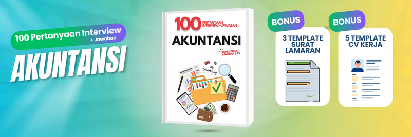 Highlight image for E-book 100 Pertanyaan Interview + Jawaban Posisi Akuntansi (BONUS SURAT LAMARAN & TEMPLATE CV)