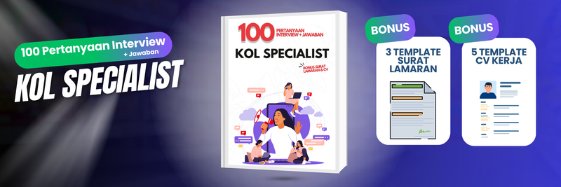 Highlight image for E-book 100 Pertanyaan Interview + Jawaban Posisi KOL Specialist (BONUS SURAT LAMARAN & TEMPLATE CV)
