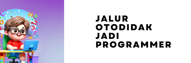 Highlight image for Jalur Otodidak Jadi Programmer