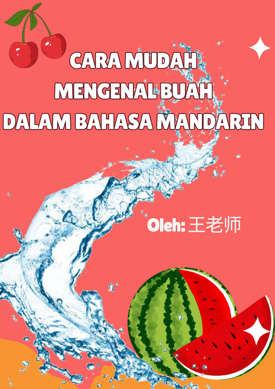 Highlight image 1 for Cara Mudah Mengenal Buah dalam Bahasa Mandarin 