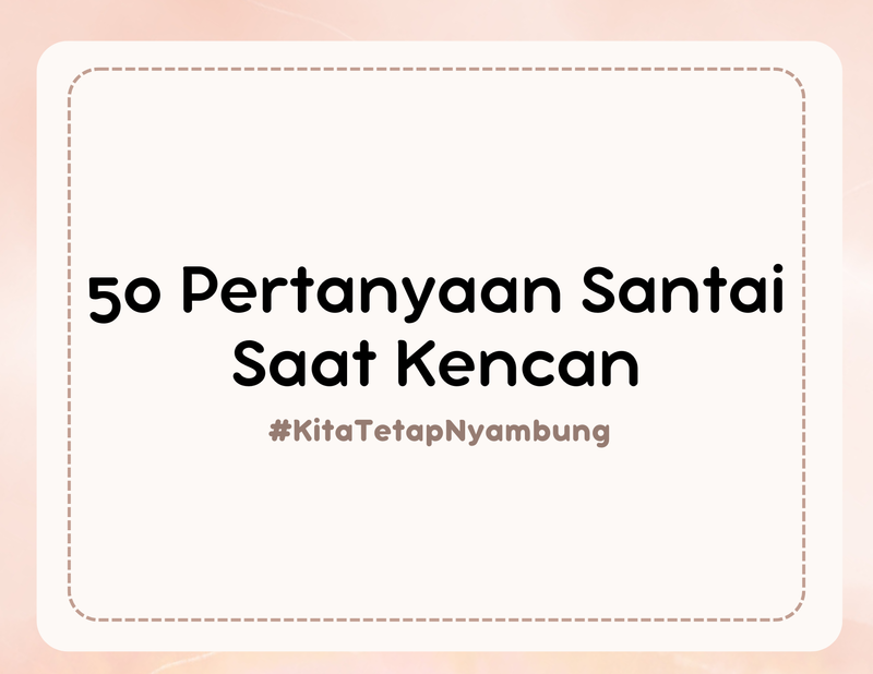 Highlight image for 50 Pertanyaan Santai Saat Kencan (Versi Kartu Digital)