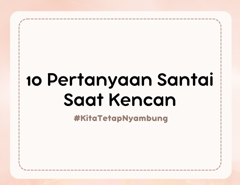 Highlight image for 10 Pertanyaan Santai Saat Kencan (Versi Kartu Digital)