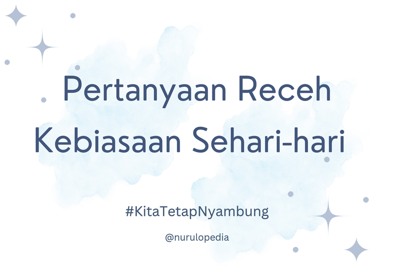 Highlight image 1 for 30++ Pertanyaan Receh tentang Kebiasaan Sehari-hari