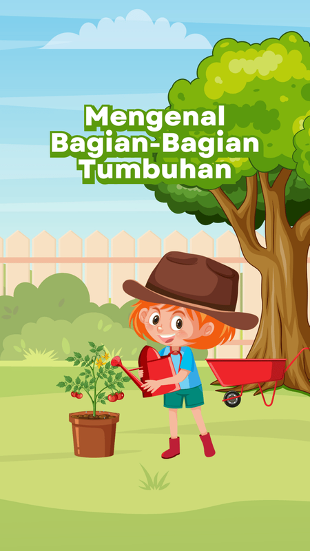 Highlight image for Template video animasi mengenal bagian-bagian tumbuhan